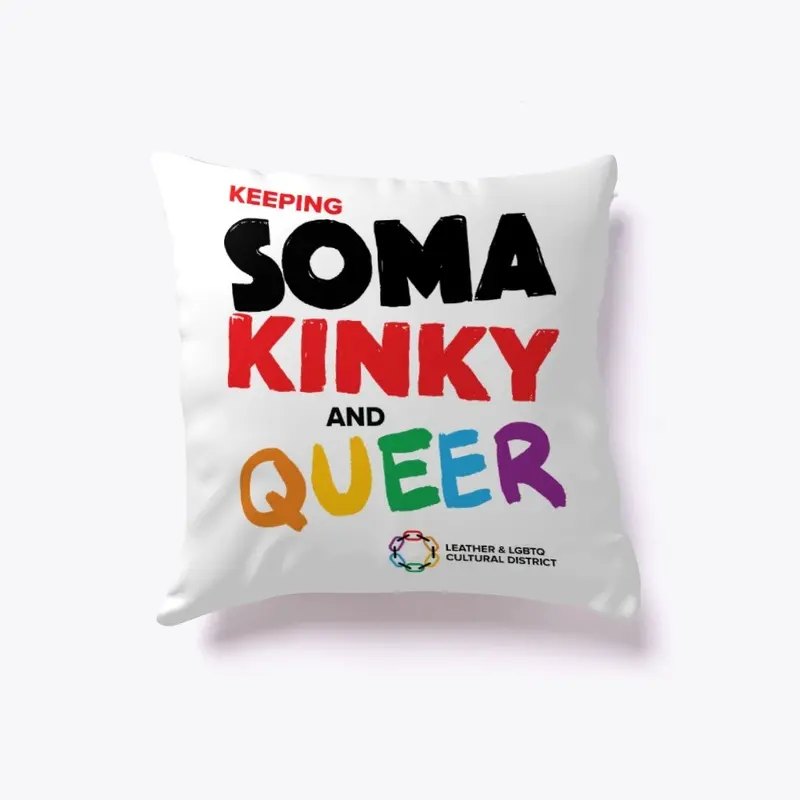 Keeping SOMA Kinky and Queer